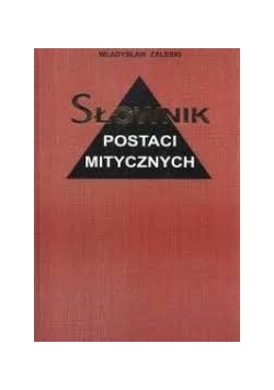 Słownik postaci mitycznych