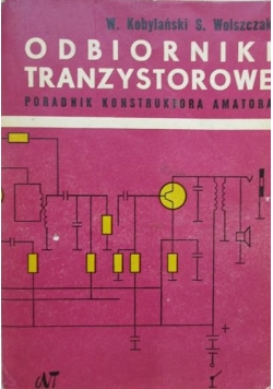 Odbiorniki tranzystorowe poradnik konstruktora amatora