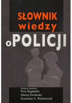 Słownik wiedzy o Policji