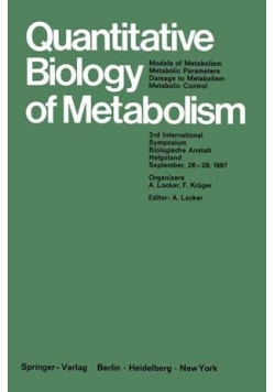 Quantitative Biology of Metabolism