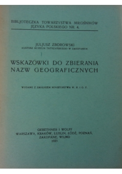 Wskazówki do zbierania nazw geograficznych, 1923r.