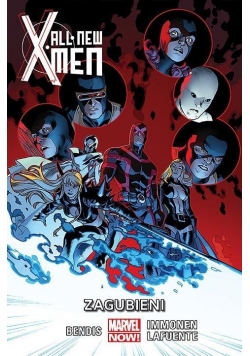 All-New X-Men T.3 Zagubieni