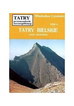 Tatry Bielskie część zachodnia