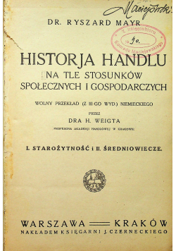 Historja handlu na tle stosunków społecznych i gospodarczych 3 tomy ok 1924 r