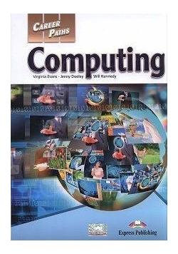Career Paths: Computing SB EXPRESS PUBLISHING