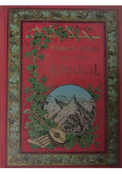 Neuestes Album vom schonen Ahrthal, 1870r.