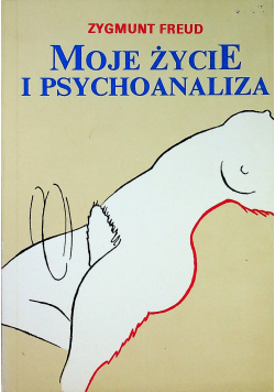 Moje życie i psychoanaliza