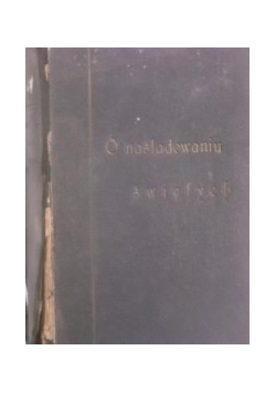 O naśladowaniu świętych, 1928 r.