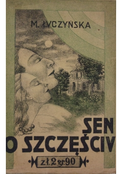 Sen o szczęściu ,1931r
