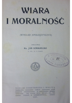 Wiara i moralność, 1917r.