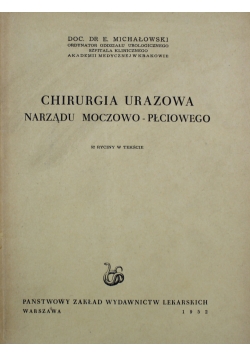 Chirurgia Urazowa Narządu Moczowo Płciowego