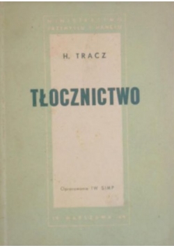 Tłocznictwo ,1949r.