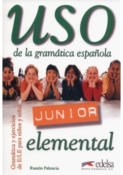 Uso de la gramatica espanola Junior elemental