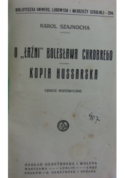 Dzieła Karola Szajnochy,  ok 1925 r.