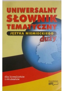 Uniwersalny Słownik Tematyczny Języka Niemieckiego nowa