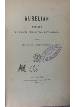 Aurelian, 1879 r.