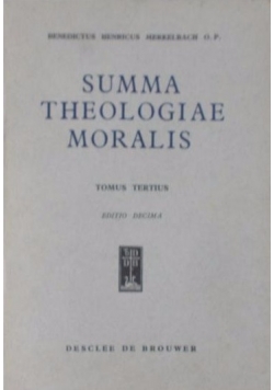 Summa Theologiae Moralis Tomus Tertius