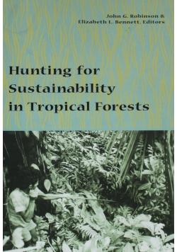 Hunting for Sustainability in Tropical Forests