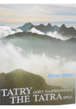 Tatry góry najpiękniejsze