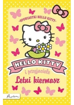 Hello Kitty i przyjaciele. Letni kiermasz