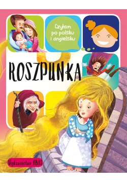 Czytam po polsku i angielsku Roszpunka