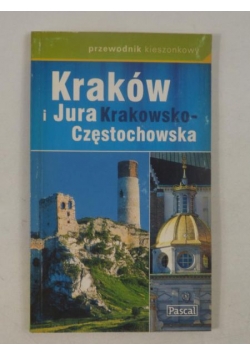 Kraków i Jura Krakowsko-Częstochowska