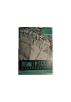 Budowle piętrzące wykonawstwo