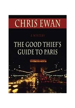 The Good Thief's Guide to Paris