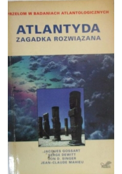 Atlantyda zagadka rozwiązana