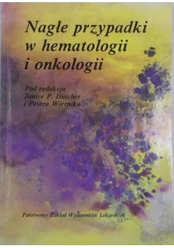 Nagłe przypadki w hematologii i onkologii