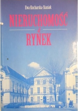 Nieruchomość a rynek