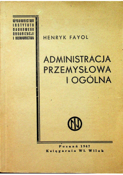 Administracja przemysłowa i ogólna 1947 r.