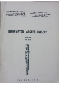Informator archeologiczny. Badania na rok 1983