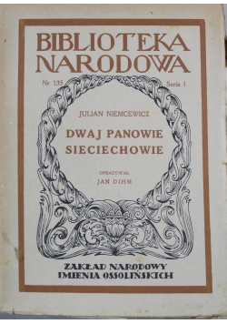 Dwaj panowie Sieciechowie, 1950 r.
