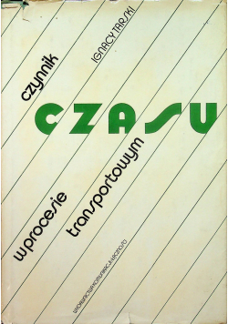 Czynnik czasu w procesie transportowym