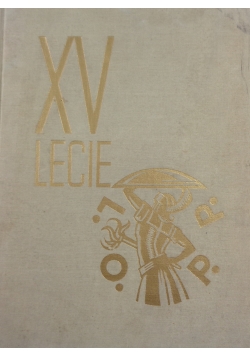 XV lecie L.O.P.P. , 1938 r.