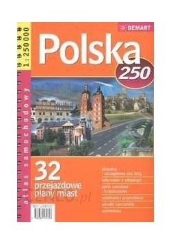 Atlas samoch. POLSKA - 1:250 000 DEMART