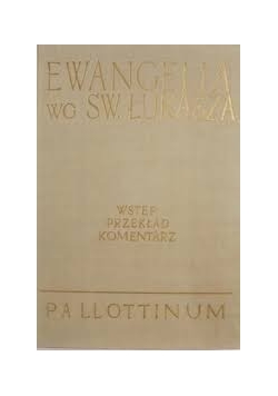 Ewangelia wg Św. Łukasza