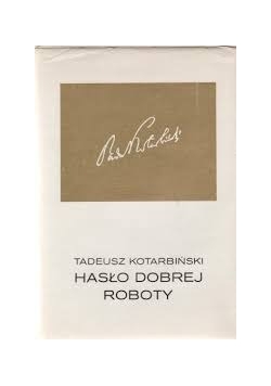 Hasło dobrej roboty