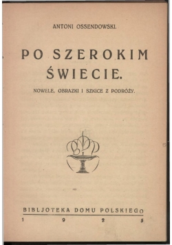 Po szerokim świecie, 1925 r.