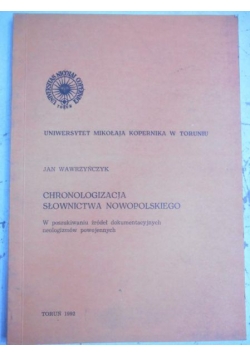 Chronologizacja słownictwa nowopolskiego