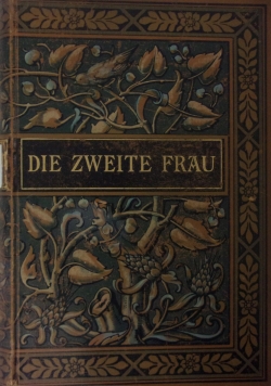 Die Zweite Frau, 1894 r.