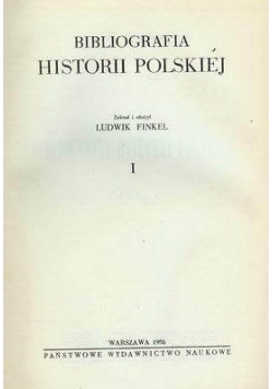 Bibliografia historii polskiej I