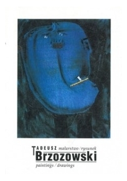 Tadeusz Brzozowski - malarstwo, rysunek