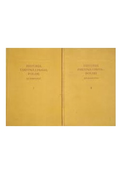Historia państwa i prawa polski do roku 1795, tom I - II