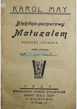 Błękitno purpurowy Matuzalem część 1 i 2 1927 r.