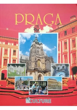 Praga najpiękniejsze miejsca