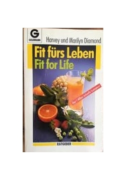 Fit furs Leben. Fit for Life