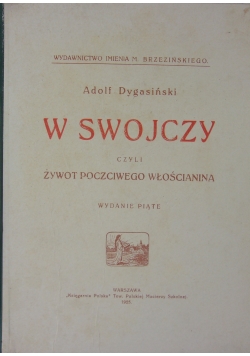 W Swojczy, 1925 r.