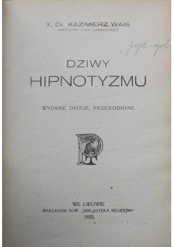 Dziwy hipnotyzmu 1922 r.